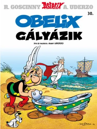 Akciós ár Asterix 30. - Obelix gályázik