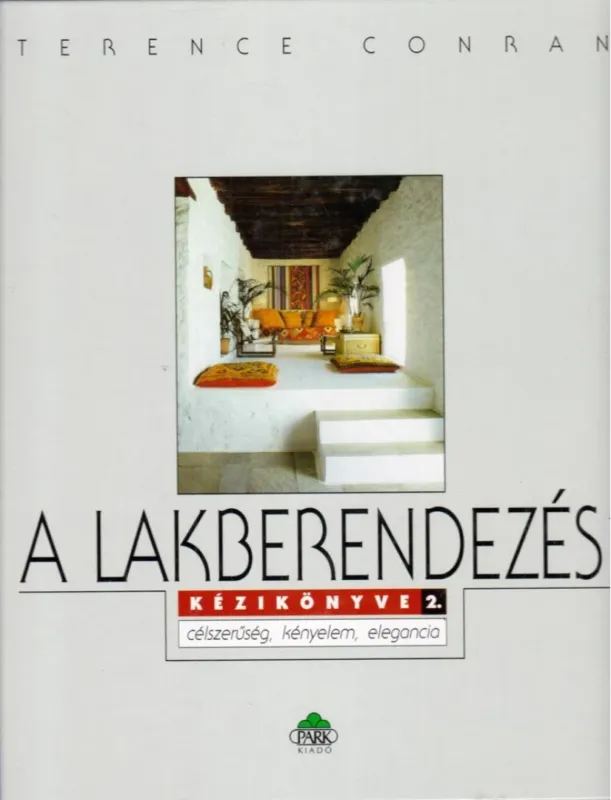 Expressz kézbesítés A lakberendezés kézikönyve 2.