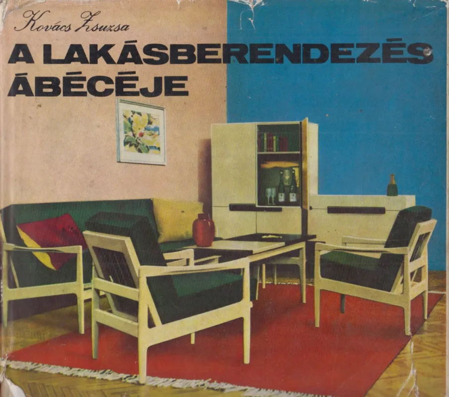 Szuper ajánlat A lakásberendezés ábécéje