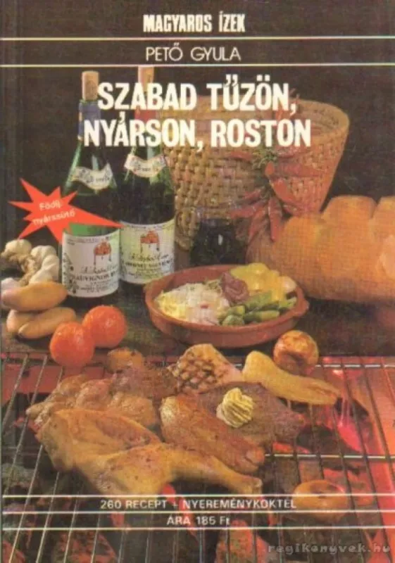 Szabad tűzön, nyárson, roston Bestseller