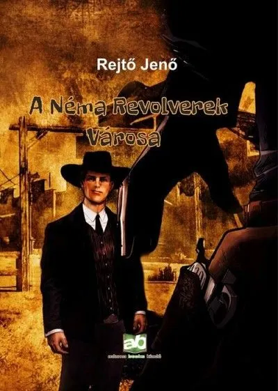 A Néma Revolverek Városa Ajánlat