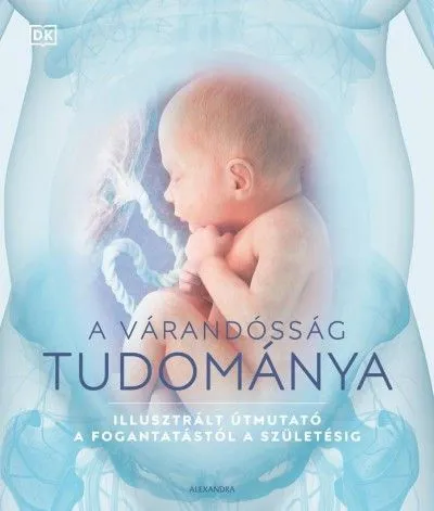 A várandósság tudománya Akciós ár