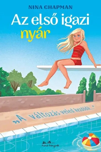 Az első igazi nyár Utolsó esély