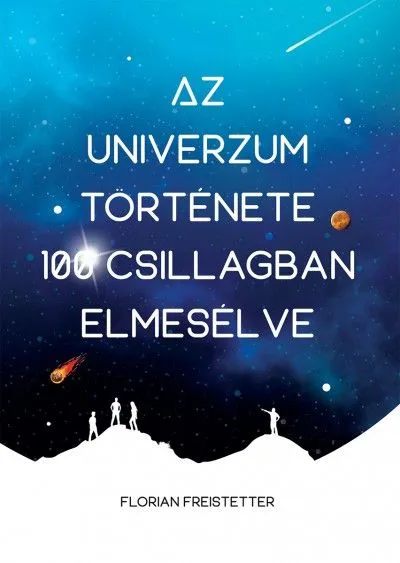 Kiárusítás Az univerzum története 100 csillagban elmesélve