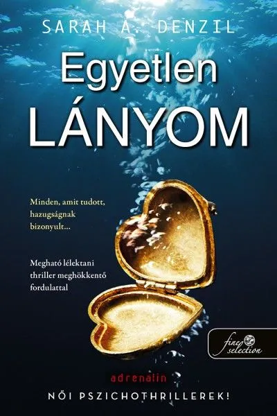 Ajánlat Egyetlen lányom