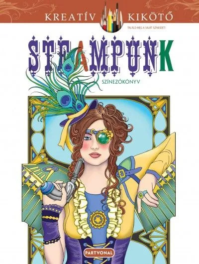 Jane Steampunk - Színezőkönyv Expressz kézbesítés