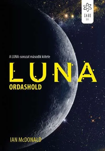 Népszerű Luna: Ordashold