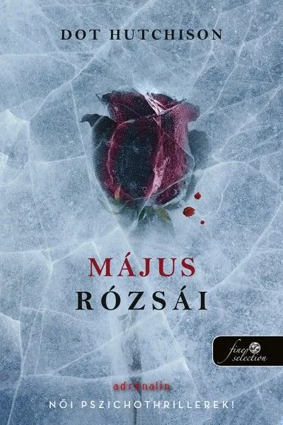 Újdonság Május rózsái