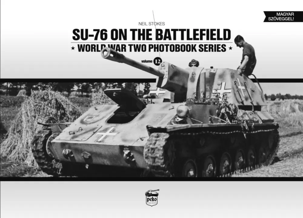 Szuper akció Su-76 on the battlefield (magyar szöveggel)