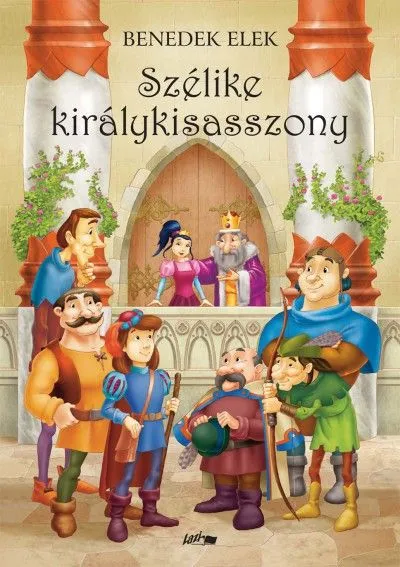 Szélike királykisasszony Legnépszerűbb