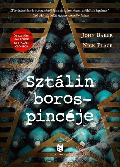 Sztálin borospincéje Kedvezmény