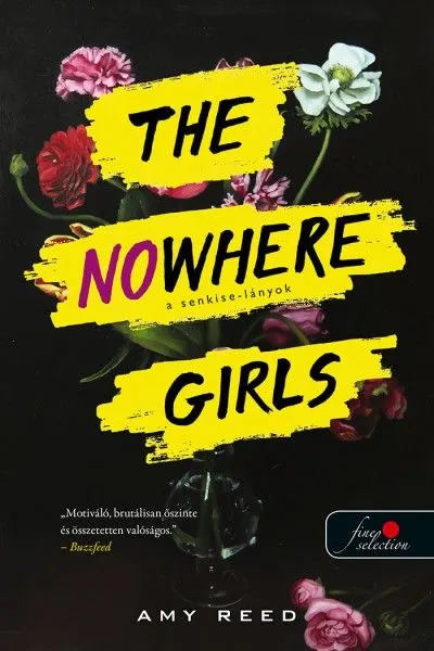 Biztonságos fizetés The Nowhere Girls - A Senkise-lányok