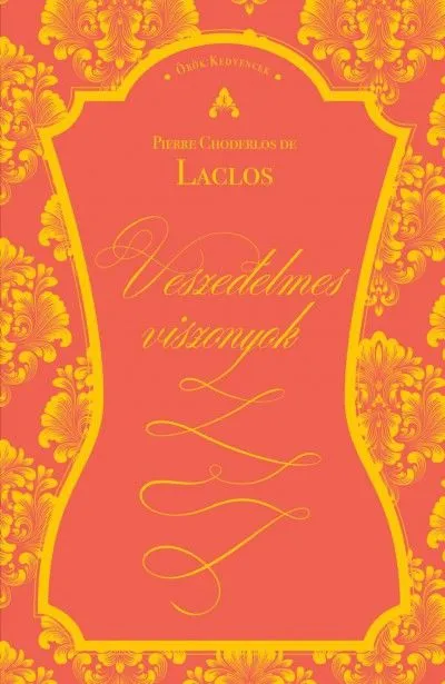 Veszedelmes viszonyok Rendeld meg most