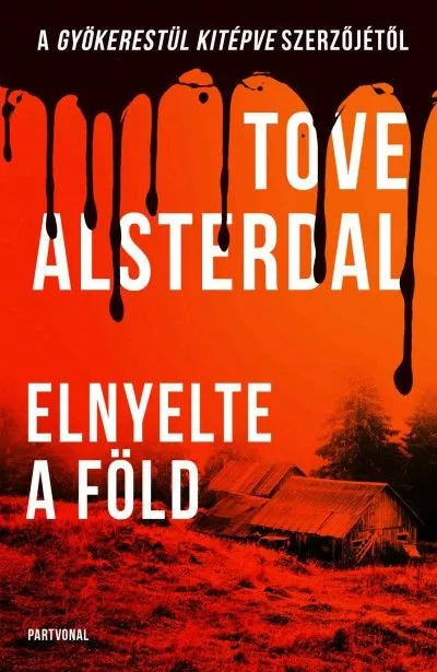 Elnyelte a föld Kiárusítás