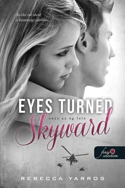 Nézd meg most Eyes Turned Skyward - Nézz az ég felé