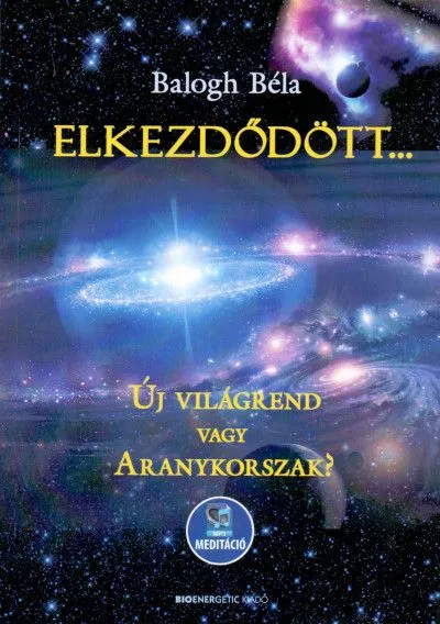 Elkezdődött... - Új világrend vagy Aranykorszak? Akció