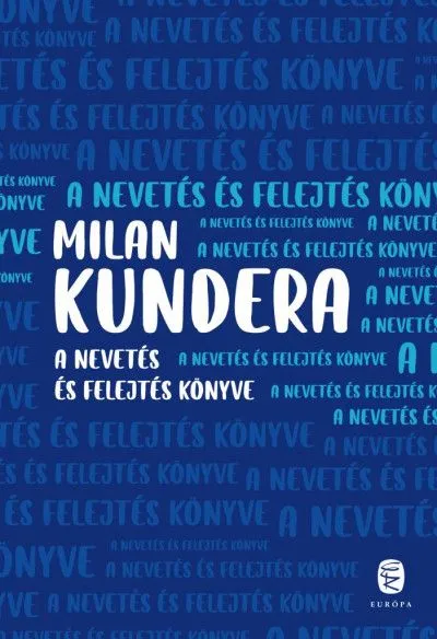 Prémium A nevetés és felejtés könyve