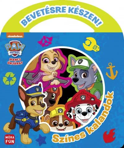 Ne maradj le Mancs Őrjárat - Bevetésre készen! - Színes kalandok