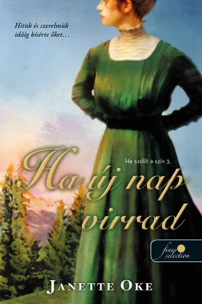 Ha új nap virrad - Ha szólít a szív 3. Népszerű