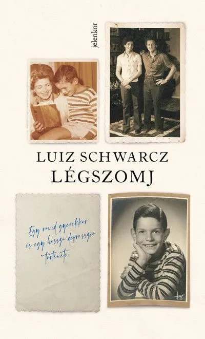 Légszomj - Egy rövid gyerekkor és egy hosszú depresszió története Kihagyhatatlan ajánlat