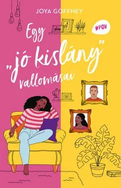 Egy "jó kislány" vallomásai Szuper ajánlat