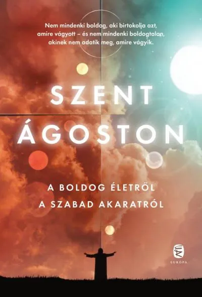 Árcsökkenés A boldog életről - A szabad akaratról