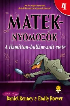 A Hamilton-hullámvasút esete - Mateknyomozók 4. Biztonságos vásárlás