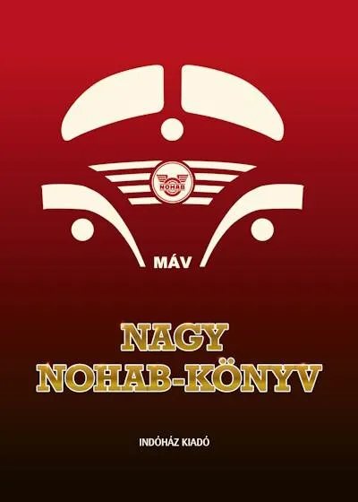 Gyors kiszállítás Nagy Nohab-Könyv (új kiadás)