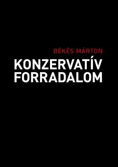 Konzervatív forradalom Exkluzív ajánlat