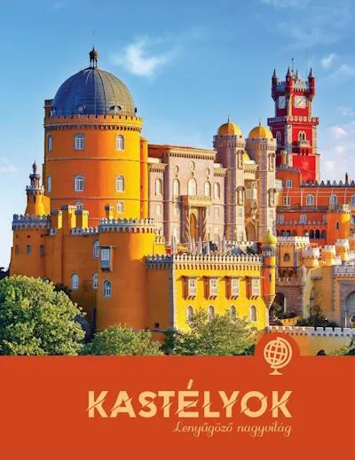 Kiárusítás Kastélyok - Lenyűgöző nagyvilág