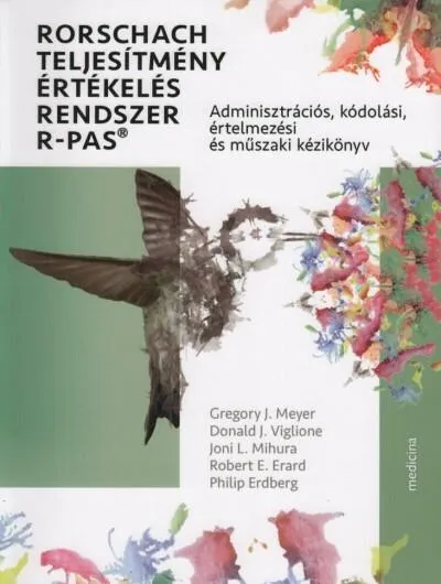Rorschach teljesítmény értékelés rendszer R-PAS - Adminisztrációs, kódolási, értelmezési és műszaki kézikönyv Prémium