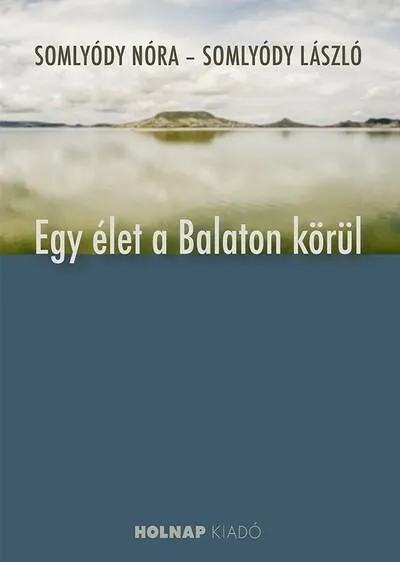 Biztonságos vásárlás Egy élet a Balaton körül