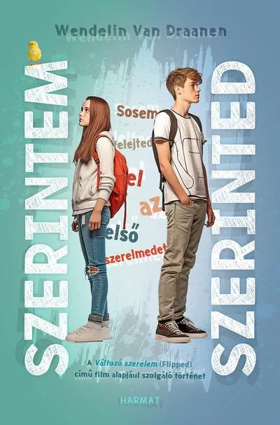 Akció Szerintem, szerinted - Sosem felejted el az első szerelmedet
