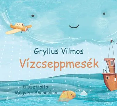 Vízcseppmesék (új kiadás) Vedd meg online