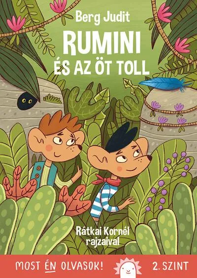 Azonnali szállítás Rumini és az öt toll - Most én olvasok! 2. szint