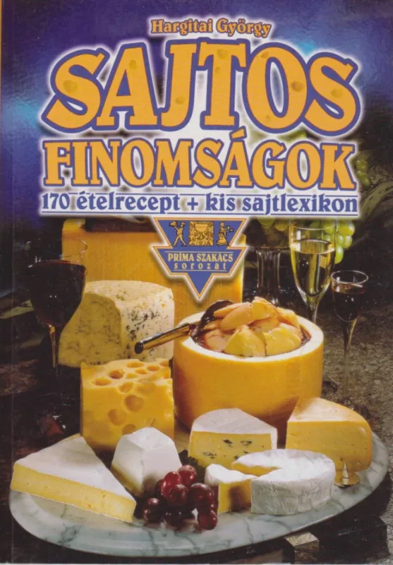 Népszerű Sajtos finomságok