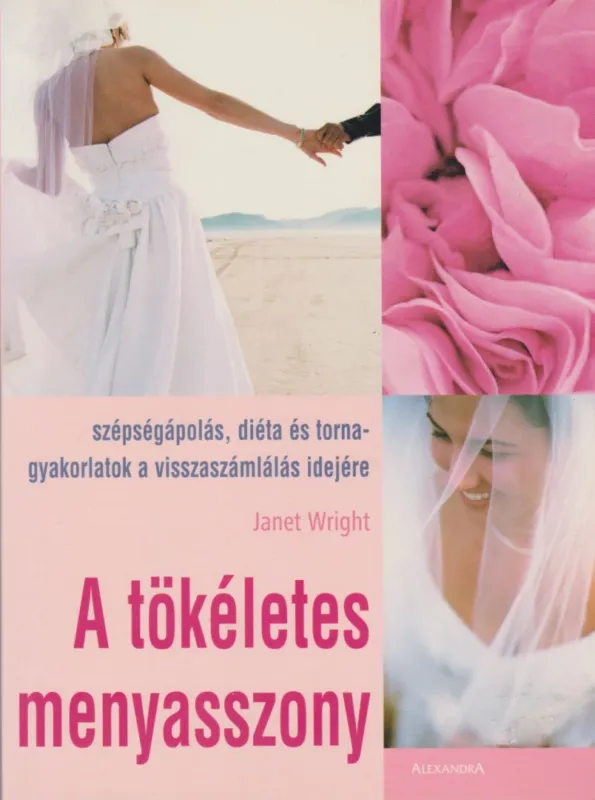 Kiárusítás A tökéletes menyasszony