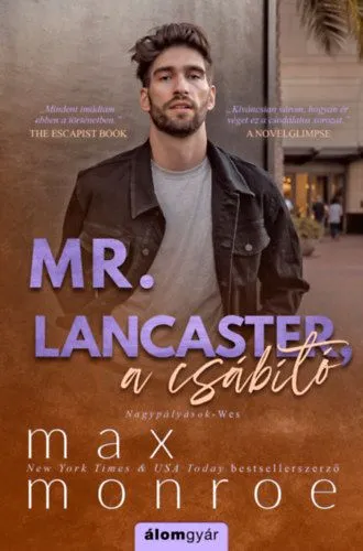 Mr. Lancaster, a csábító Azonnali szállítás