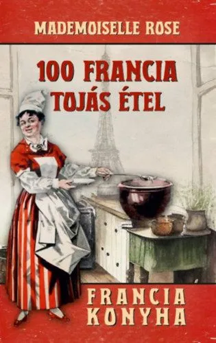 100 francia tojásétel Utolsó esély