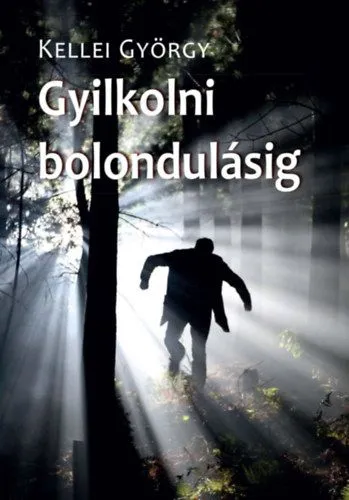 Gyilkolni bolondulásig Biztonságos fizetés