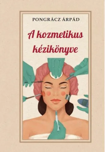 Vásárlói kedvenc A kozmetikus kézikönyve