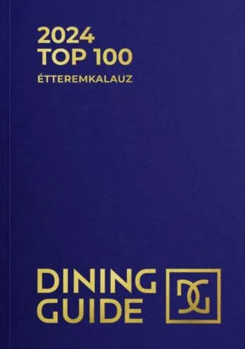 Dining Guide - 2024 Top 100 Étteremkalauz Olcsó