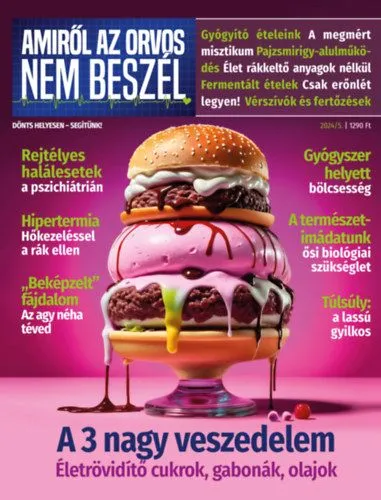 Népszerű Amiről az orvos nem beszél 2024/5. szám