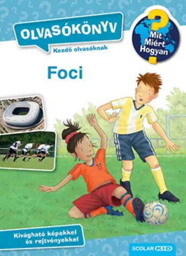 Árcsökkenés Foci - Olvasókönyv - Mit? Miért? Hogyan?