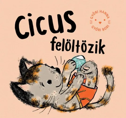 Cicus felöltözik Olcsó
