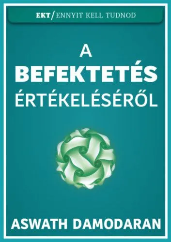 Biztonságos fizetés A befektetés értékeléséről