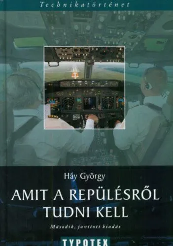 Amit a repülésről tudni kell Kedvezményes ár