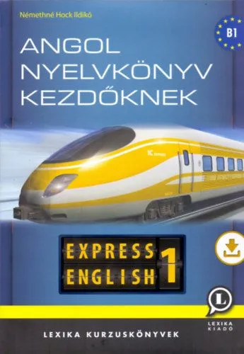 Express English 1 - Angol nyelvkönyv kezdőknek Legjobb ár
