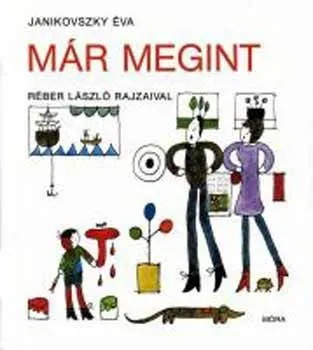 Legkelendőbb Már megint