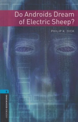Alacsony ár Do Androids Dream of Electric Sheep? - OXFORD BOOKWORMS 5.
